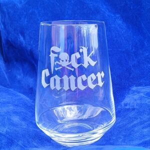 F☠️ck Cancer Laser Engraved Wine Glass